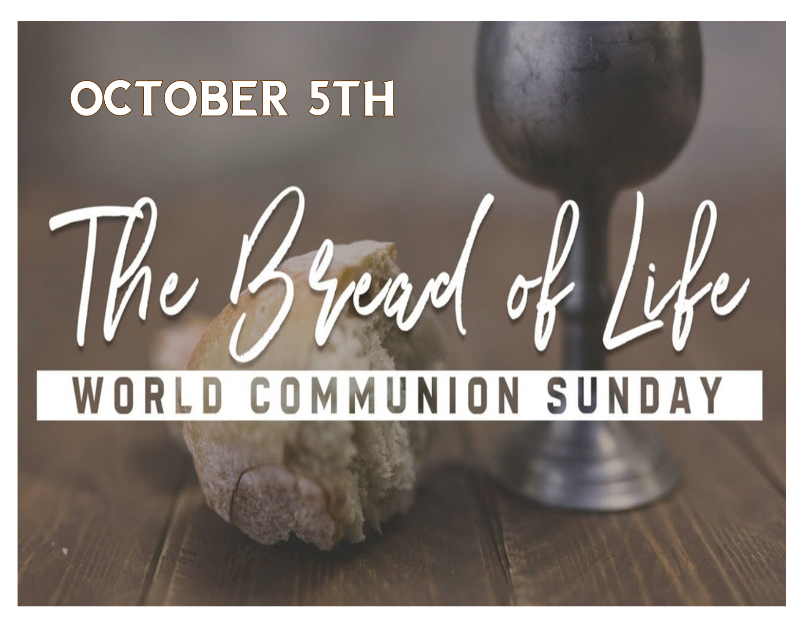 World Communion Sunday 2025